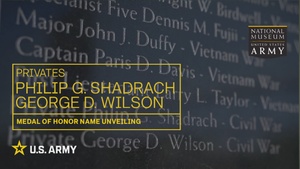 Medal of Honor Pvt Shadrach and Pvt Wilson Name Unveiling