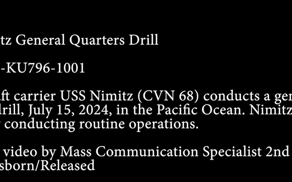 USS Nimitz (CVN 68) General Quarters Drill