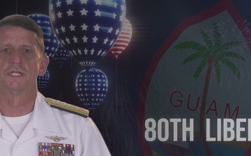 Rear Adm. Huffman Honors Guam's History and Spirit in 80th Liberation Day Message