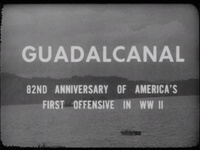 82nd Anniversary of the Battle of Guadalcanal