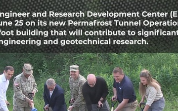 ERDC breaks ground on new Permafrost Tunnel Operations Facility