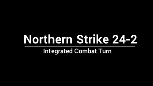 Integrated Combat Turn, Northern Strike 24-2