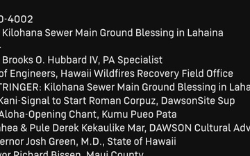 HAWAII WILDFIRES: Stringer: Kilohana Sewer Main Ground Blessing in Lahaina