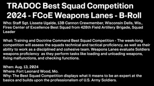 TRADOC Best Squad Competition 2024 - FCoE Weapons Lanes - B-Roll