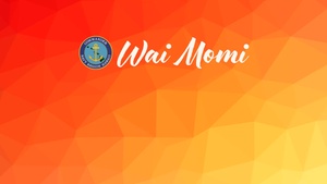 Wai Momi - August