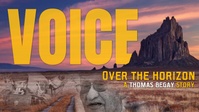 Voice over the Horizon - A Thomas Begay Story | 18 Minute Short Documentary