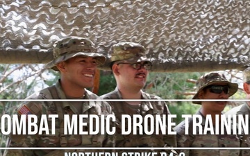 437th Medical Company Combat Medic Specialists Drone Training