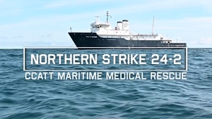 CCATT Maritime Medical Rescue Exercise during Exercise Northern Strike 24-2