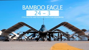 77th FS and FGS at Bamboo Eagle 24-3