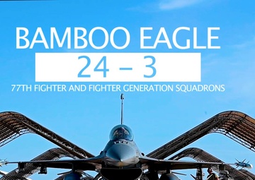 77th FS and FGS at Bamboo Eagle 24-3