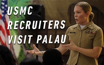 Recruiting Station San Diego Recruiters Visit Palau, Assisted by Koa Moana 24