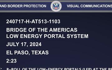 Bridge of the Americas Low Energy Portal System