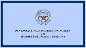 Pentagon Force Protection Agency Sunrise Flag Unfurling