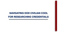 Navigating DOD Civilian COOL for researching credentials