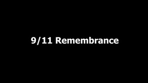 9/11 Rememberance