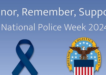 Honor, Remember, Support: National Police Week 2024