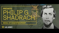 Medal of Honor: Philip G. Shadrach