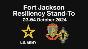 Fort Jackson Resiliency Stand-to 2024