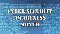 Cybersecurity Awareness Month 2024