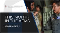 This Month in the AFMS: Air Force Surgeon General promoted, Air Force Marathon, STARDOC launches, and Airman awarded Distinguished Flying Cross