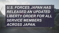 U.S. Forces Japan Releases an Updated New Liberty Order for Service Members across Japan
