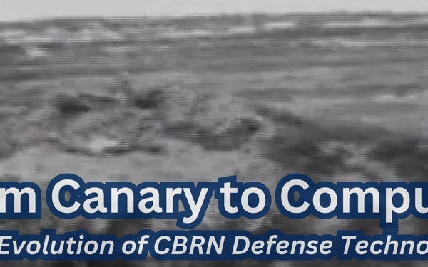 From Canary to Computer: The Evolution of CBRN Defense Technology