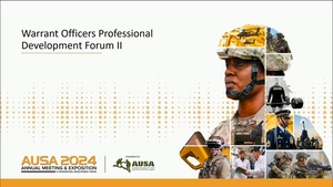 AUSA 2024 - WO Professional Development Forum II, Part 2