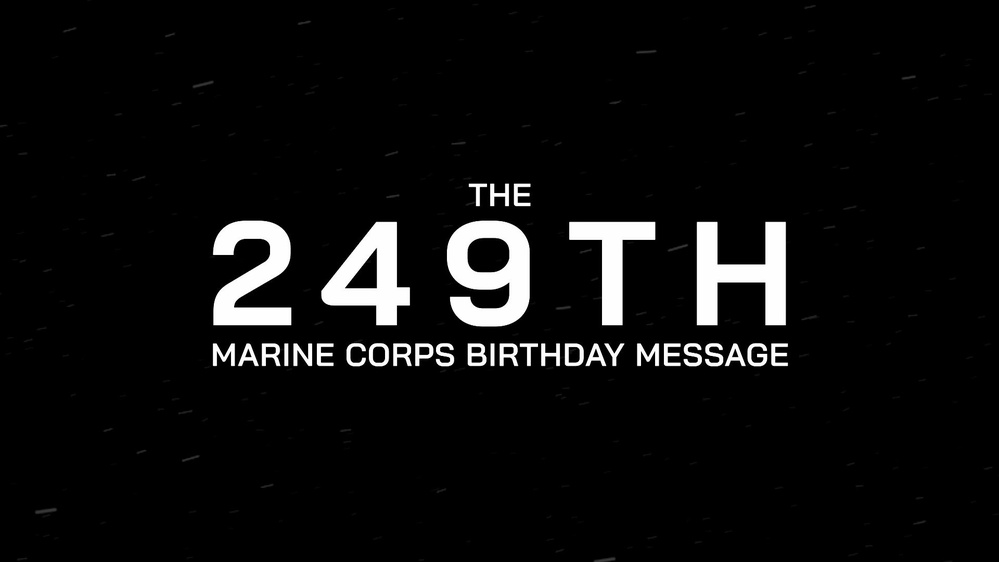 DVIDS - Video - The 249th Marine Corps Birthday Message