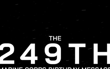 The 249th Marine Corps Birthday Message