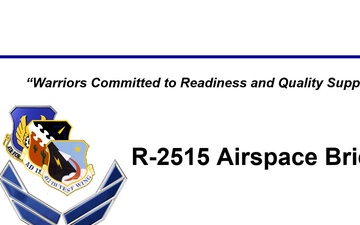 R-2515 Airspace Briefing