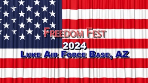 Luke AFB Freedom Fest 2024