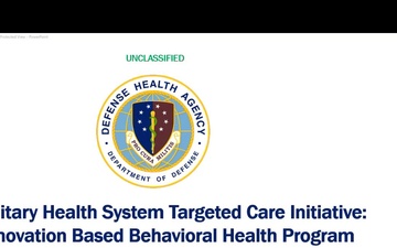 SEPT 2024 CCSS S02: The Military Health System Targeted Care Initiative: An Innovation-Based Behavioral Health Program