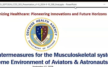 SEP 2024 CCSS S03: Risks and Countermeasures for the Musculoskeletal Systems in the Extreme Environment of Aviators and Astronauts