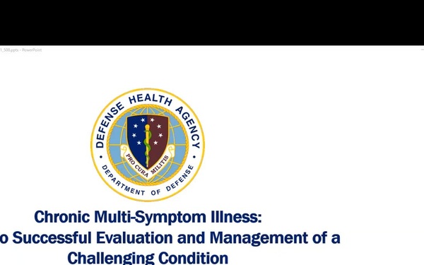 SEP 2024 CCSS S06: Chronic Multisymptom Illness: Keys to Successful Evaluation and Management of a Challenging Condition