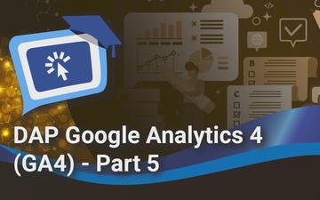 DAP Google Analytics GA4 - Part 5