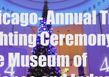 Museum of Science and Industry Annual Tree Lighting Ceremony