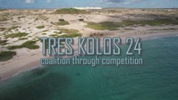 Tres Kolos 24 Coalition Through Competition