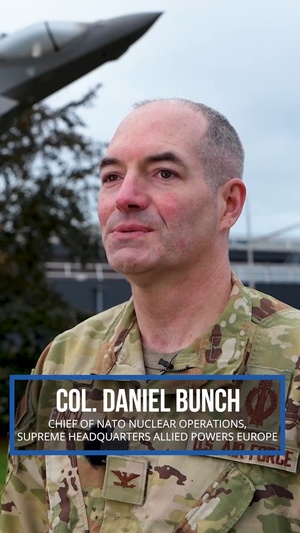 Col. Daniel Bunch, Chief of NATO Nuclear Operations, discusses the inclusion of F-35 aircraft in NATO's Exercise Steadfast Noon