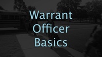 Warrant Officer Basics