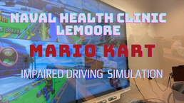Naval Health Clinic Lemoore Uses Mario Kart to Drive Home Anti-DUI Message