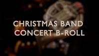 Christmas Band Concert B-roll