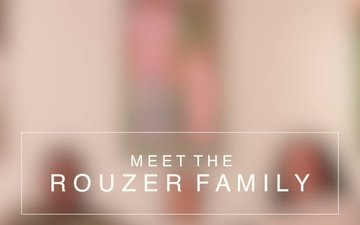 Month of the Military Family: Meet the Rouzer Family