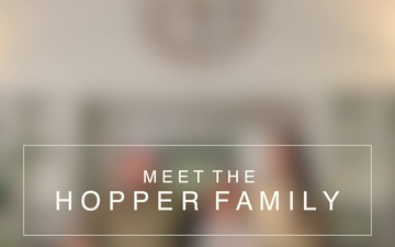 Month of the Military Family: Meet the Hopper Family