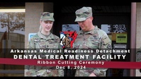 Dental Treatment Facility Opens On Camp Robinson