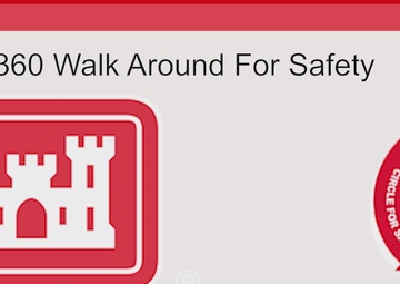 360 Walk Around for Safety