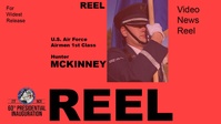 U.S. Air Force Airman 1st Class Hunter McKinney - Hometown News (Reel)