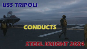 Tripoli goes underway in support of Steel Knight 24