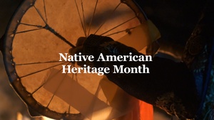 Native American Heritage Month 2024