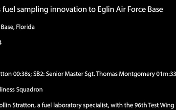 Title: Airman brings fuel sampling innovation to Eglin Air Force Base