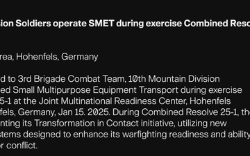 10th Mountain Division Soldiers operate SMET during exercise Combined Resolve 25-1